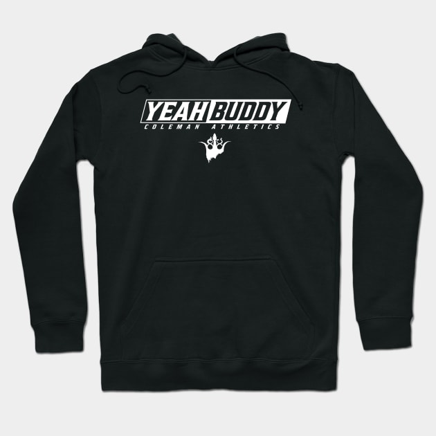 Yeah Buddy Stamped Hoodie by Visionary Canvas